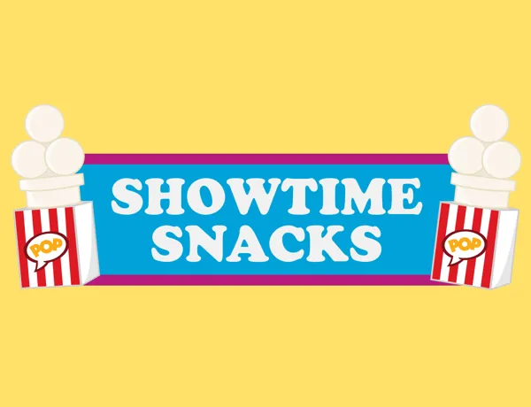 Showtime Snacks